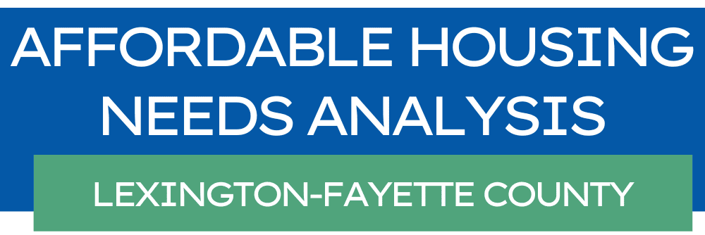 Lexington-Fayette County Affordable Housing Needs Analysis